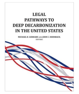 Legal Pathways to Deep Decarbonization in the United States book cover